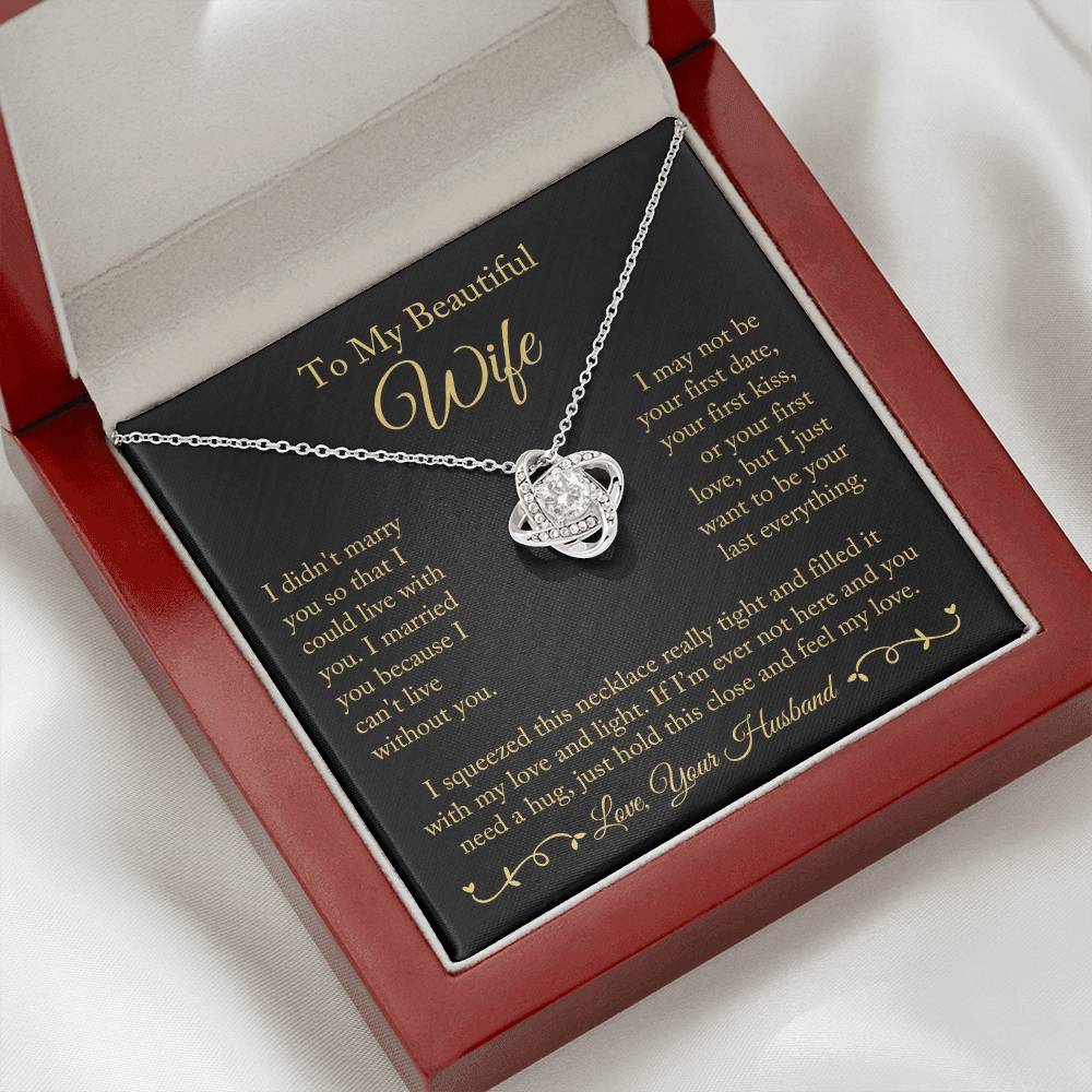 To My Wife "I Can't Live Without You" Love Knot Necklace - Image 4